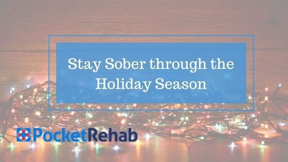 Holiday Self-Care Tips to Stay Sober throughout the Season