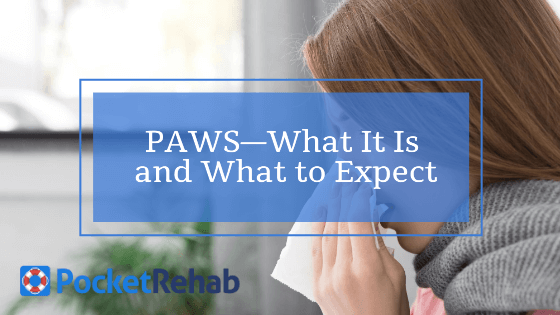 PAWS—What It Is and What to Expect